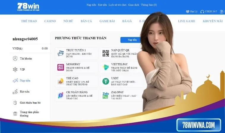 Nạp tiền 78win - giao dịch thần tốc